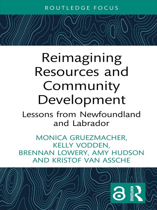 Title details for Reimagining Resources and Community Development by Monica Gruezmacher - Available